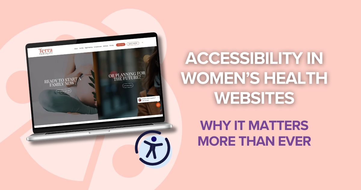 OG image for blogpost of Accessibility in Women’s Health Websites